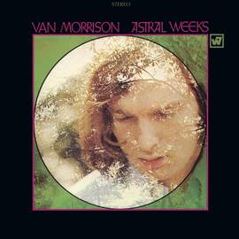 Astral Weeks (expanded Edition