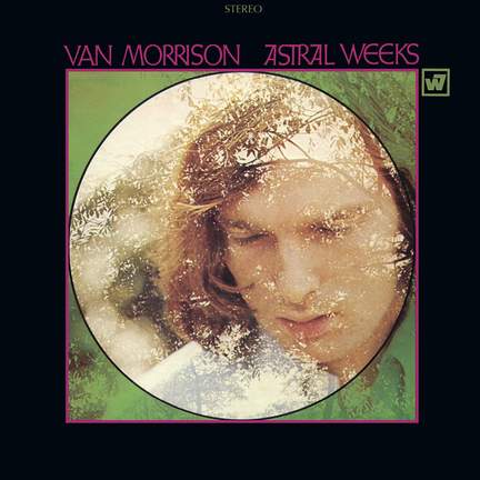 Astral Weeks (expanded Edition