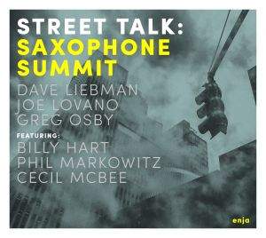 Saxophone Summit: Street Talk