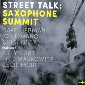 Saxophone Summit: Street Talk