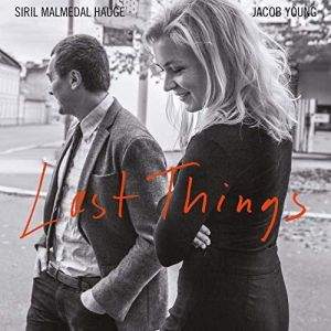 Last Things - Vinyl Edition