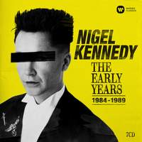 Nigel Kennedy - The Early Years (1984-1989)