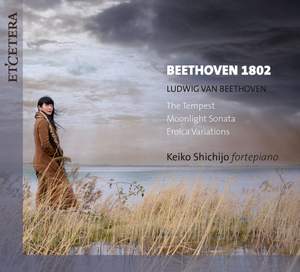 Beethoven: 'Tempest' & 'Moonlight' Sonatas & Eroica Varations