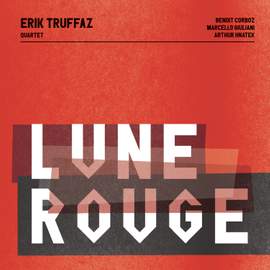 Erik Truffaz - Lune Rouge