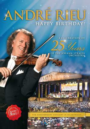 Happy Birthday! A Celebration of 25 Years of the Johann Strauss Orchestra