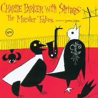 Charlie Parker With Strings - Complete Master-Takes