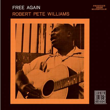 Robert Pete Williams/Free Again