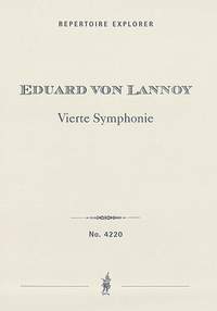 Lannoy, Heinrich Eduard Josef von: Symphony No. 4