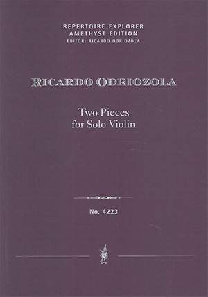 Odriozola, Ricardo: Two Pieces for Solo Violin