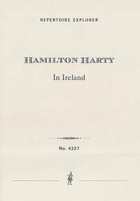 Harty, Hamilton: In Ireland, for flute, harp and small orchestra