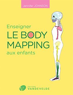 Johnson, Jennifer: Enseigner le body mapping aux enfants