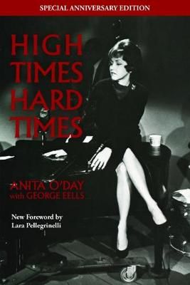 High Times Hard Times: The Anniversary Edition