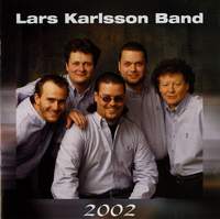 Lars Karlsson Band: 2002