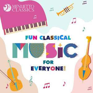 Fun Classical Music for Everyone! Product Image