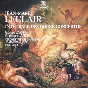 Leclair: Intégrale des douze concertos