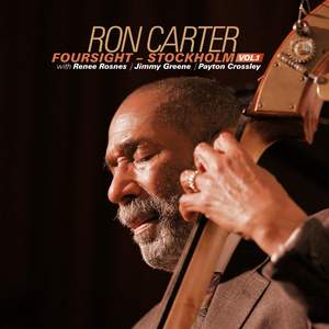Ron Carter - Foursight: Stockholm Vol. 1