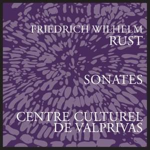 Rust: Piano Sonatas Nos. 3, 11 & 12