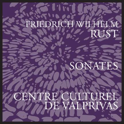 Rust: Piano Sonatas Nos. 3, 11 & 12