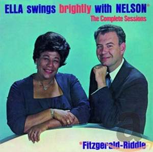Ella Swings Brightly With Nelson + 9 Bonus Tracks