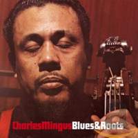 Blues & Roots + 7 Bonus Tracks
