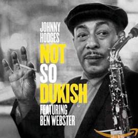 Not So Dukish + 7 Bonus Tracks