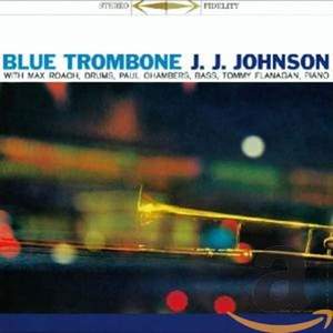 Blue Trombone + 7 Bonus Tracks