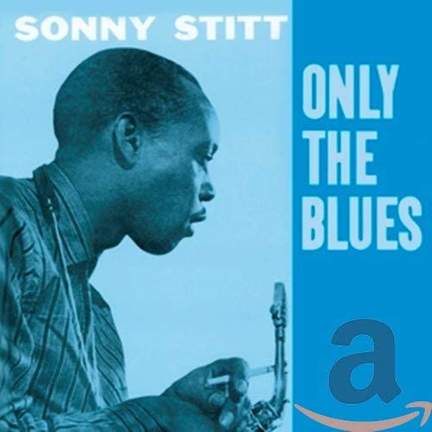 Only the Blues + 7 Bonus Tracks