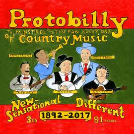 Protobilly - the Minstrel & Tin Pan Alley Dna of Country Music