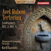Avet Rubeni Terterian: Symphony Nos. 3 and 4