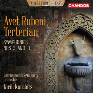 Avet Rubeni Terterian: Symphony Nos. 3 and 4