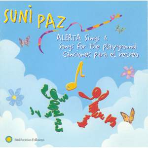 Alerta Sings and Songs For the Playground/ Canciones Para El Recreo