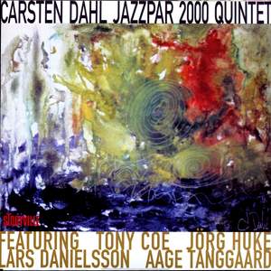 Carsten Dahl Jazzar 2000 Quintet