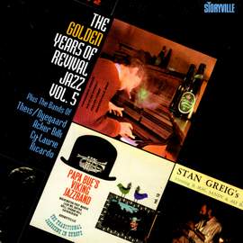 The Golden Years of Revival Jazz Volume 5