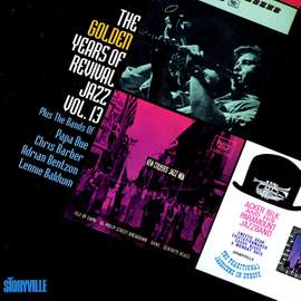The Golden Years of Revival Jazz Volume 13