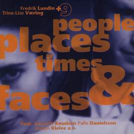 People Places Times & Faces