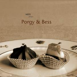 Vein Plays Porgy & Bess