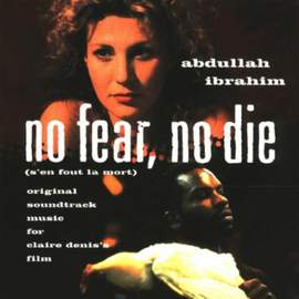 No Fear, No Die (s'en Fout La Mort)
