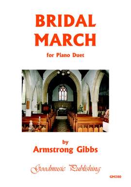 Armstrong Gibbs: Bridal March