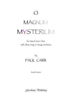 Paul Carr: O Magnum Mysterium