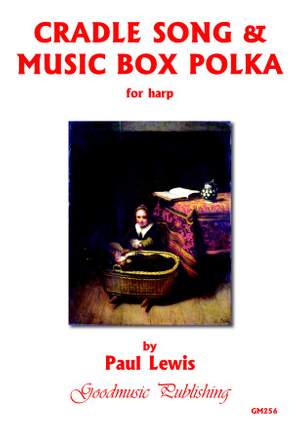 Paul Lewis: Cradle Song and Music Box Polka