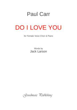Paul Carr: Do I Love You