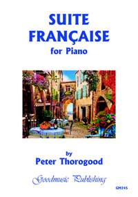 Peter Thorogood: Suite Francaise