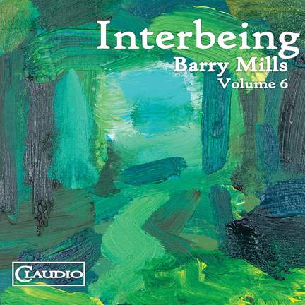 Barry Mills, Vol. 6 - Interbeing
