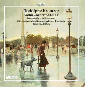 Rodolphe Kreutzer: Violin Concertos 1, 6 & 7 Product Image