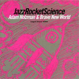 Jazz Rocket Science