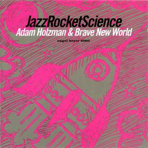 Jazz Rocket Science