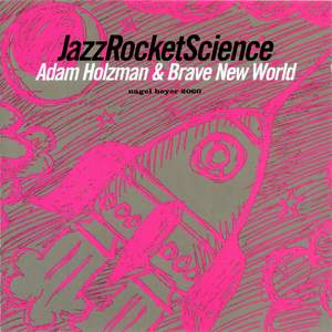 Jazz Rocket Science