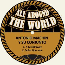 A Lo Calloway / Señor Don Juan