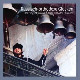 Bell Rings of Famous Russian Orthodox Churches