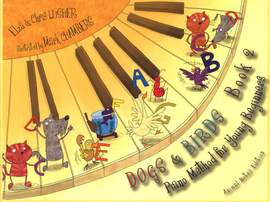 Lusher, Elza: Dogs & Birds Piano Method 2 (animal)
